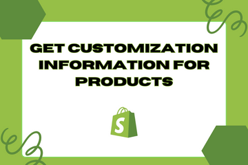 Get Customization Information for Products