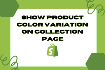 Show Product Color Variation On Collection Page