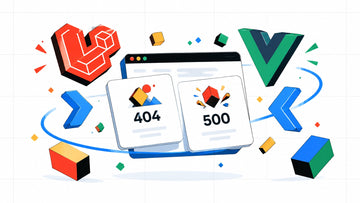 Bright Laravel, Vue, and Inertia illustration showing friendly 404 and 500 error screens