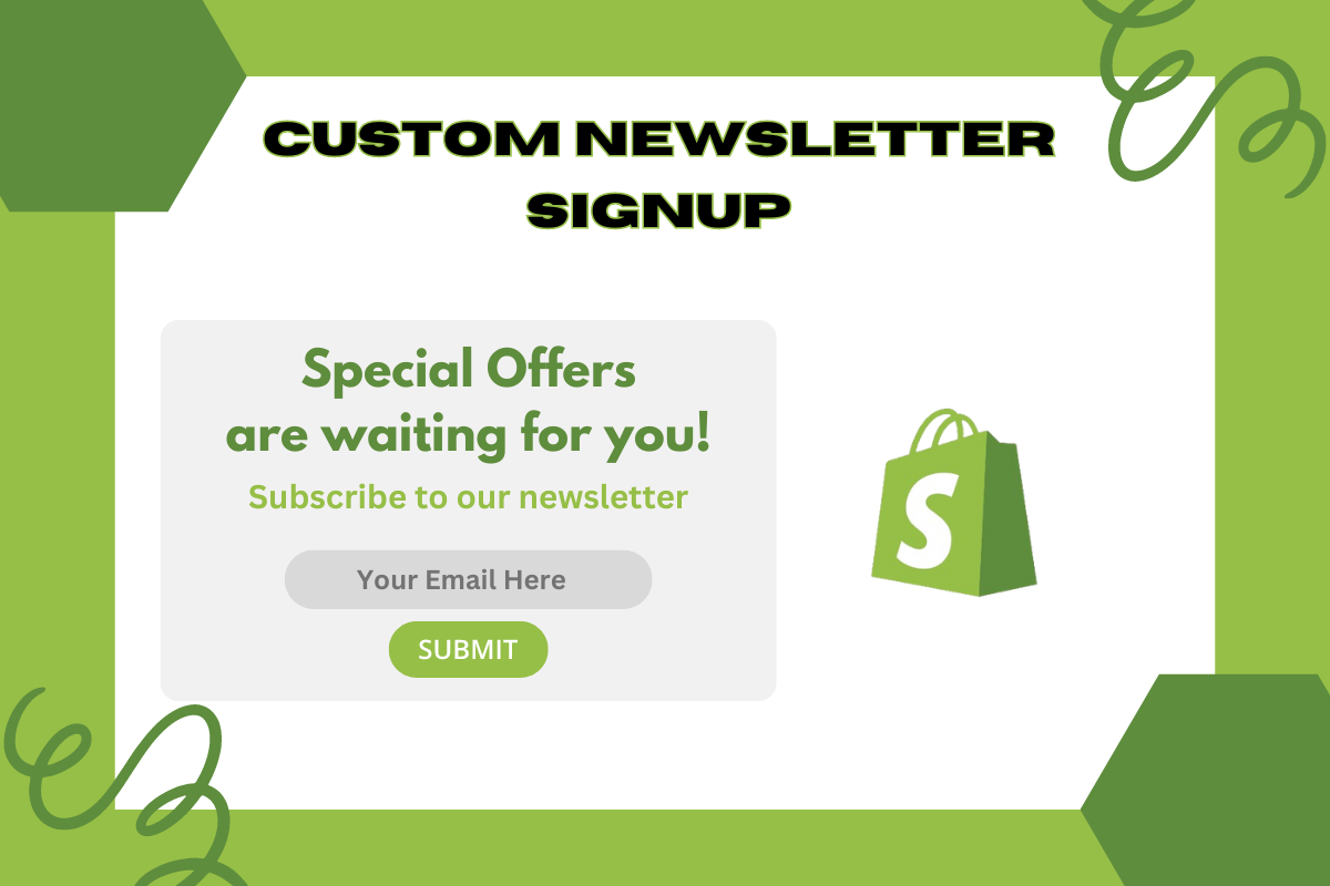 Custom Newsletter Signup