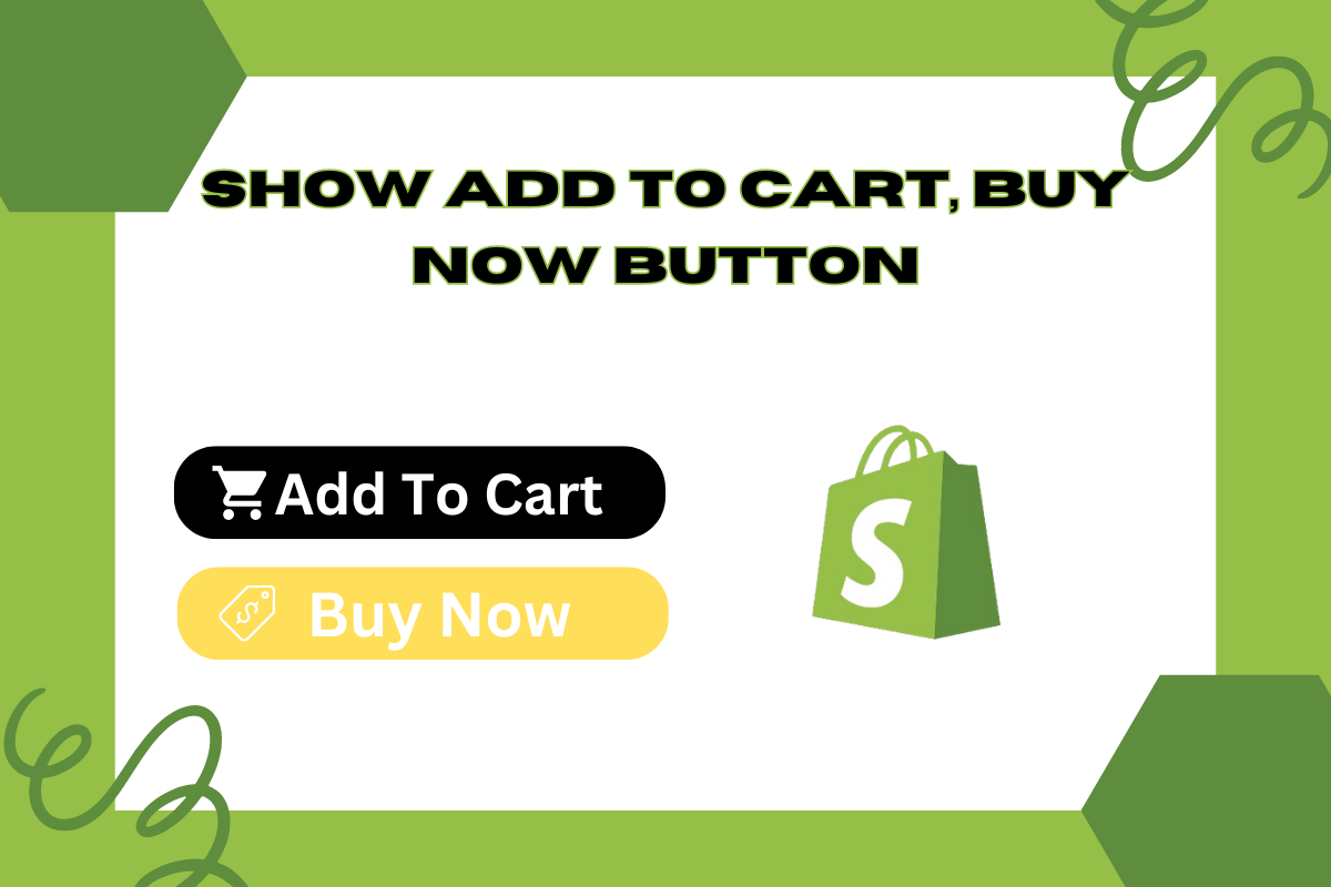 Show Add To Cart, Buy Now Button