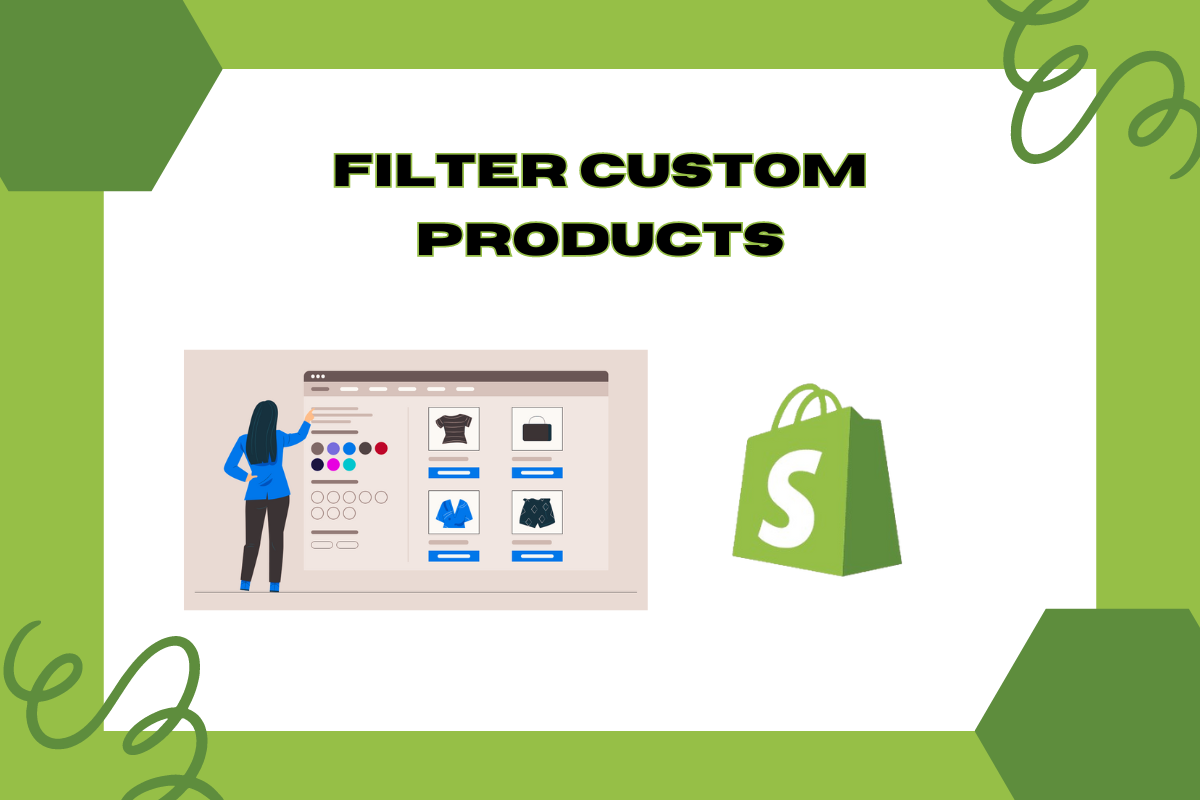 Filter Custom Products